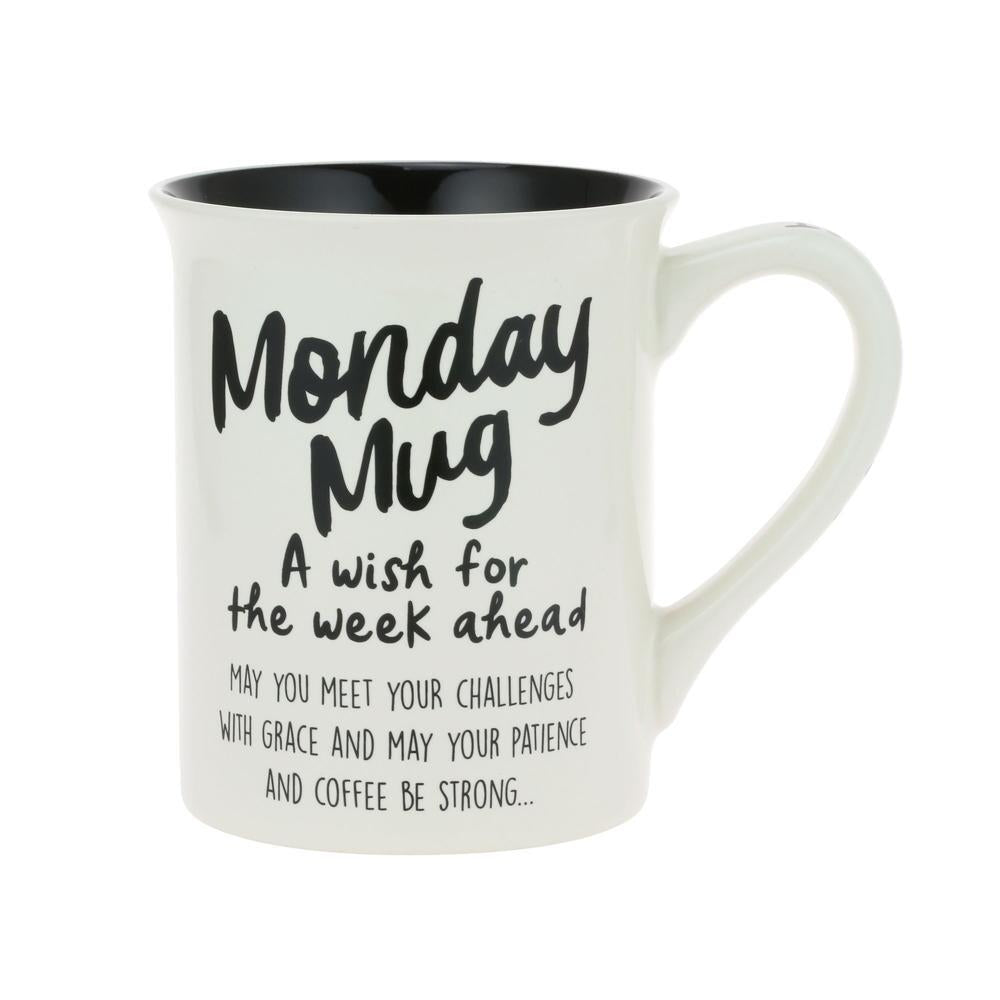 Our Name Is Mud, Monday Prayer Mug